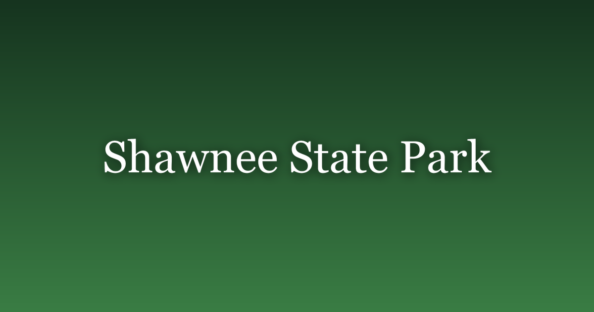 Shawnee State Park: Ohio's Little Smokies Hiking Guide
